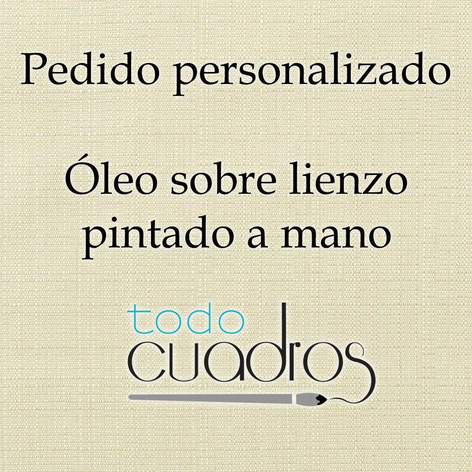 1 x Ölgemälde auf Leinwand 70 x 45 cm. Sonderanfertigung für Raul Simón